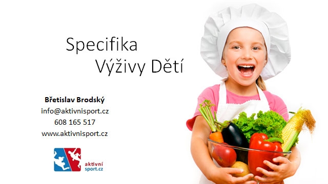 Aktvní Sport - Specifika Dětské Výživy